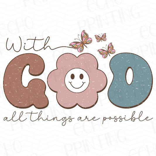 FTH 391 – WITH GOD ALL THINGS ARE POSSIBLE