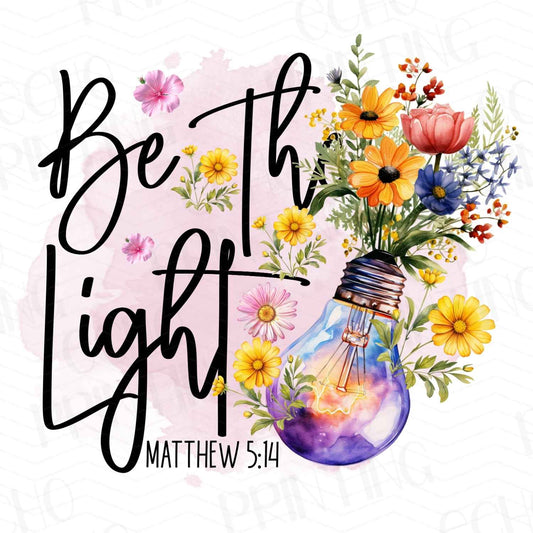 FTHG 399 – BE THE LIGHT MATTHEW 5:16