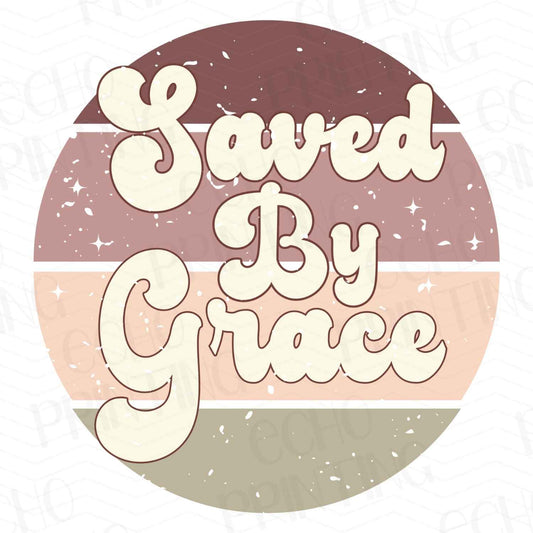 FTH 402 – SAVED BY GRACE