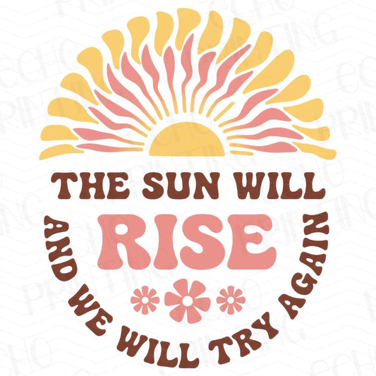 FTH 414 – THE SUN WILL RISE AND WE WILL TRY AGAIN
