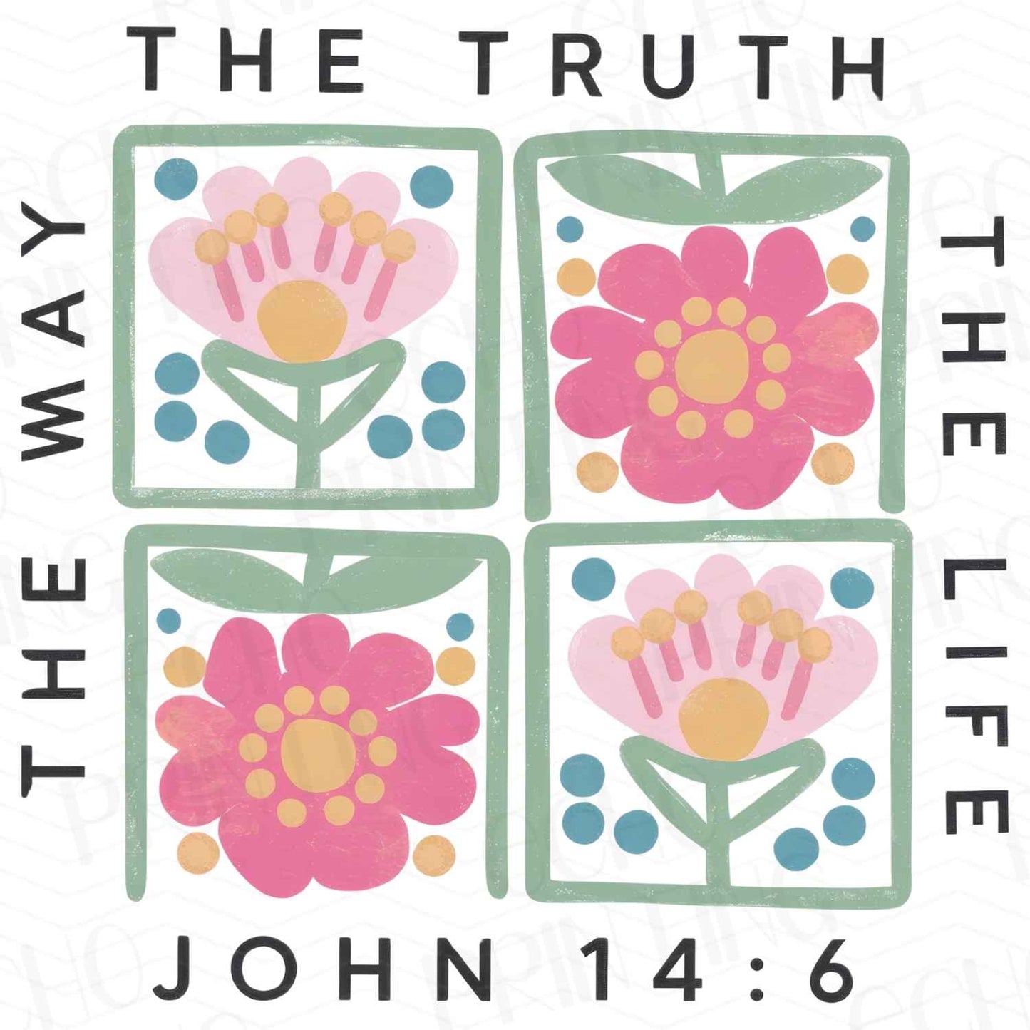 FTHG 415 - THE WAY THE TRUTH THE LIFE JOHN 14:6