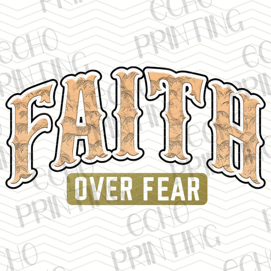 FTH 454 – FAITH OVER FEAR