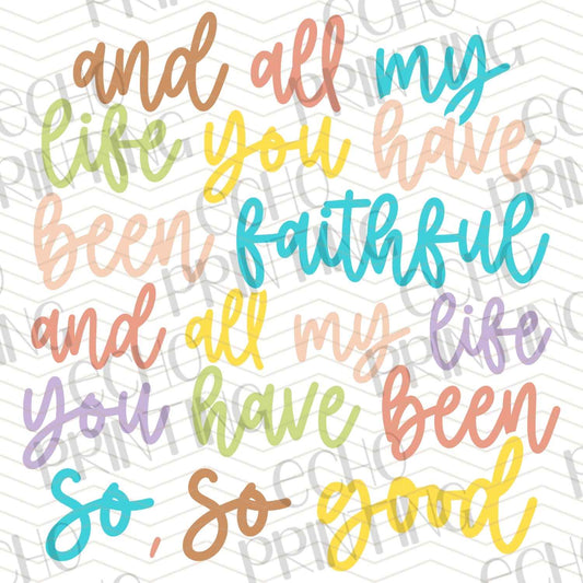 FTHG 479 - AND ALL MY LIFE YOU HAVE BEEN FAITHFUL