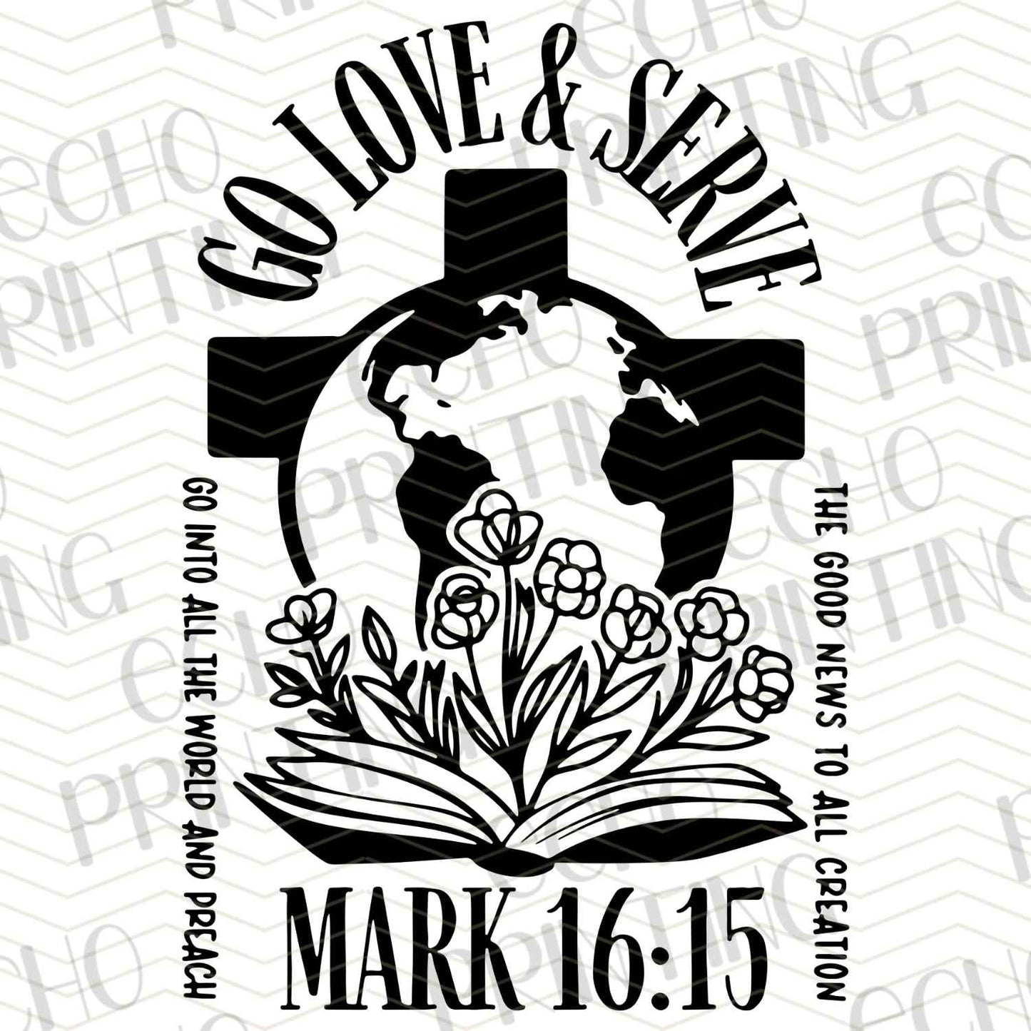 FTHG 516 – GO LOVE & SERVE – MARK 16:15