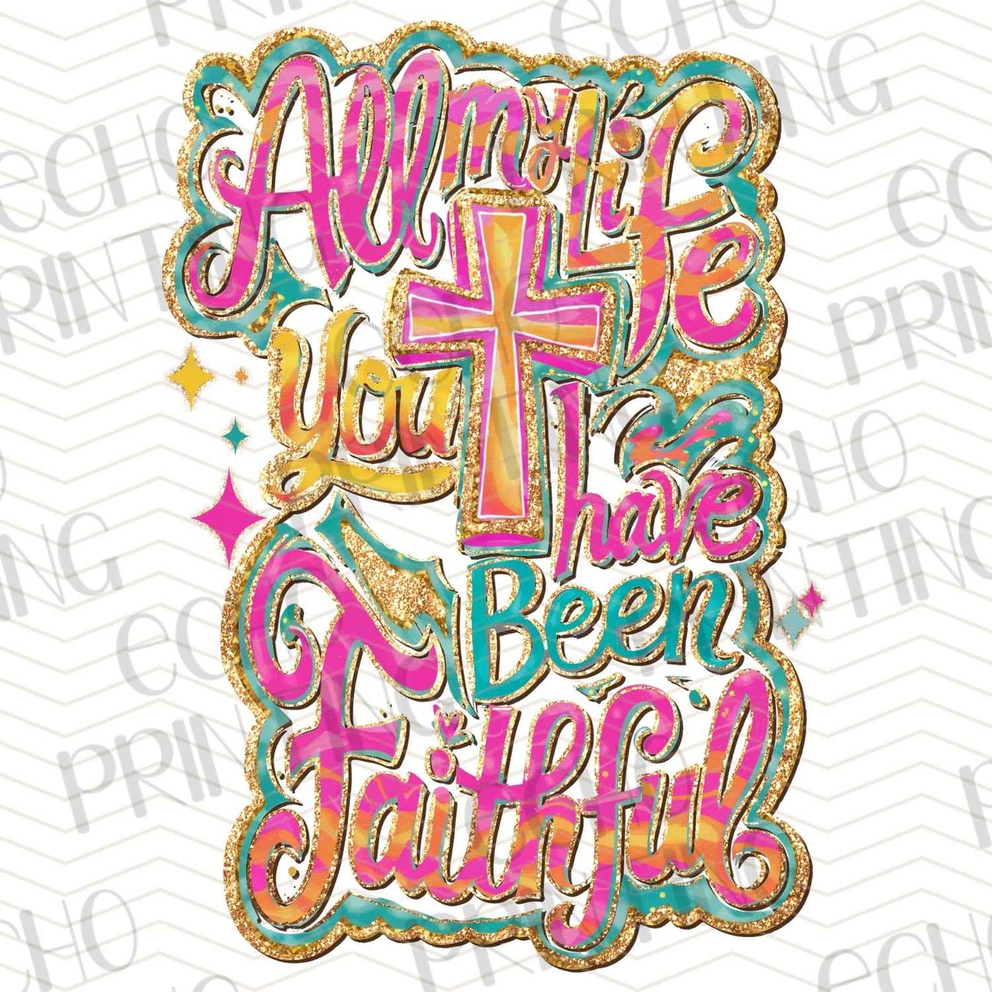 FTHG 526 – ALL MY LIFE YOU HAVE BEEN FAITHFUL