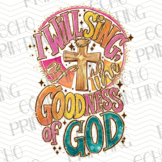 FTHG 552 – I WILL SING OF THE GOODNESS OF GOD