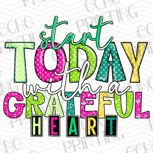 FTH 555 – START TODAY WITH A GRATEFUL HEART