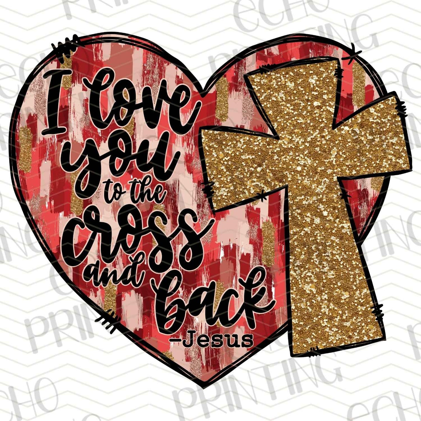 FTHG 605 – I LOVE YOU TO THE CROSS AND BACK