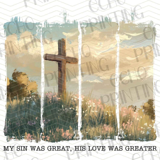 FTH 611 – MY SIN WAS GREAT, HIS LOVE WAS GREATER