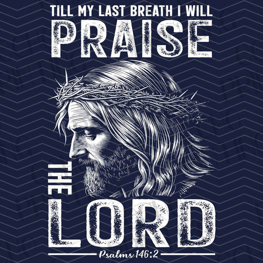 FTH 626 – TILL MY LAST BREATH I WILL PRAISE THE LORD