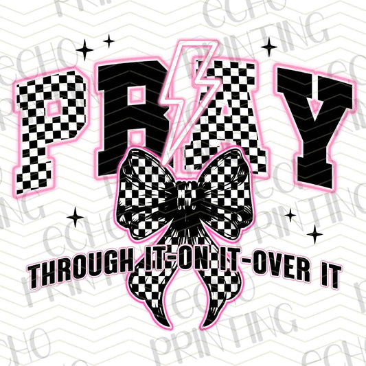 FTHG 638 – PRAY THROUGH IT DON’T OVER IT
