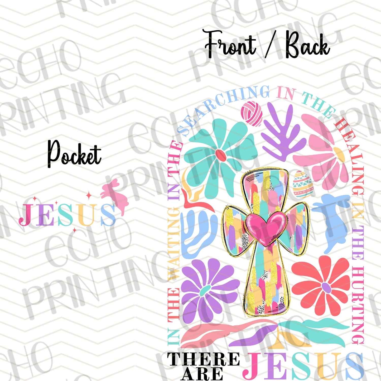 FTH 63 – THERE ARE JESUS BLACK FONT | POCKET & BACK SOLD SEPERATELY