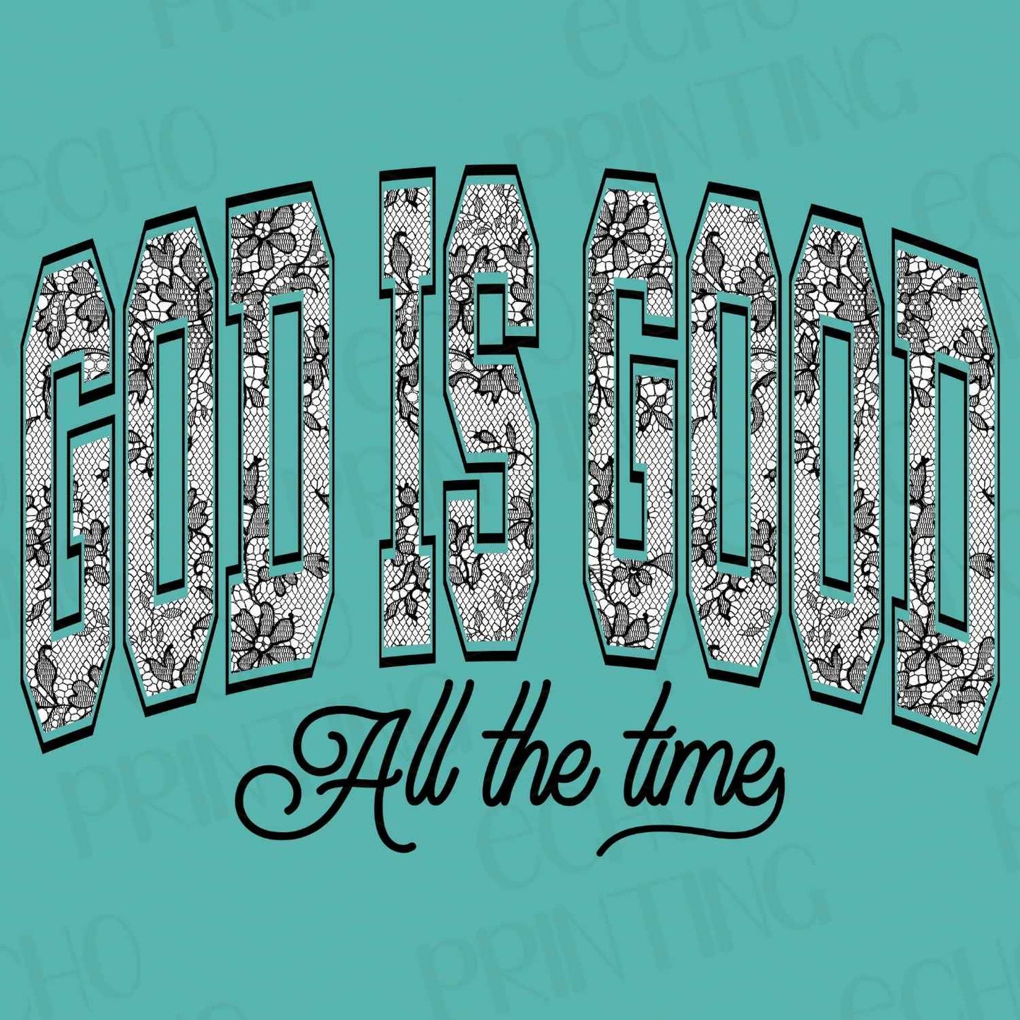 FTHG 65 – GOD IS GOOD ALL THE TIME BLACK