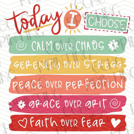 FTHG 660 – TODAY I CHOOSE – CALM OVER CHAOS