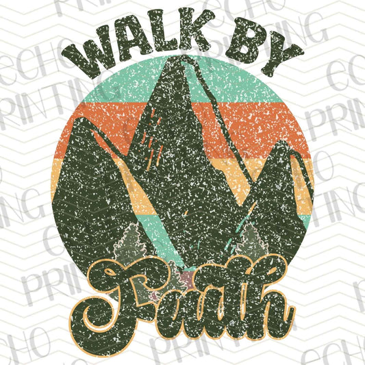 FTH 670 – WALK BY FAITH