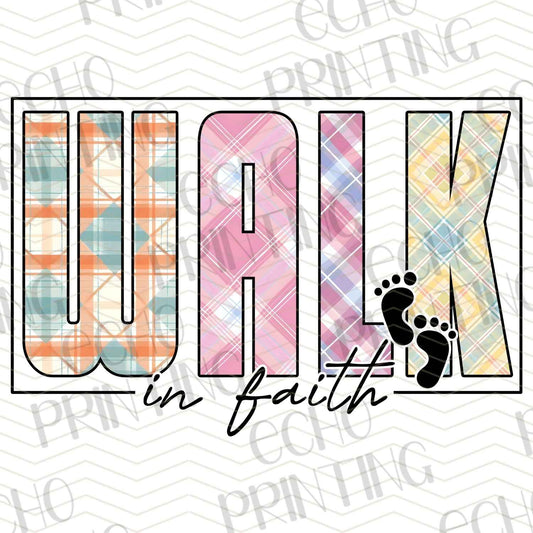FTH 671 – WALK IN FAITH