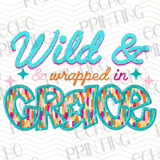 FTHG 677 – WILD & WRAPPED IN GRACE