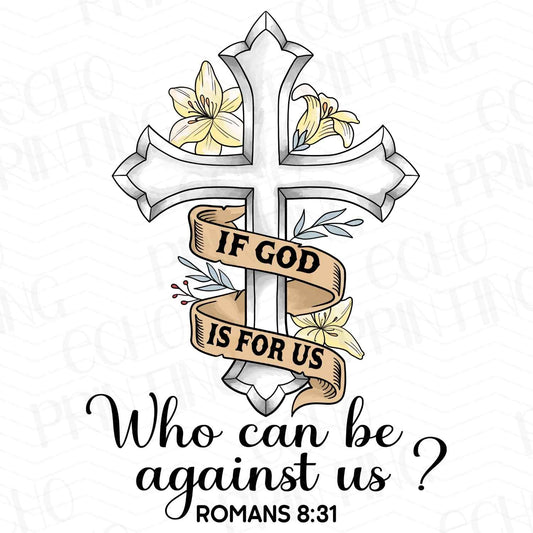 FTH 68 – IF GOD IS FOR US WHO CAN BE AGAINST US