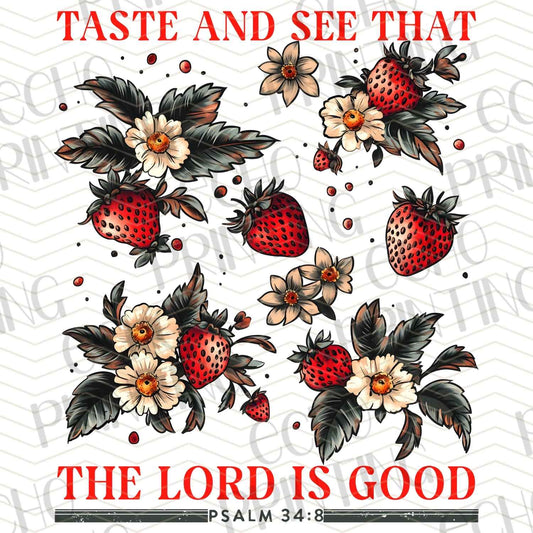 FTH 704 – TASTE AND SEE THAT THE LORD IS GOOD