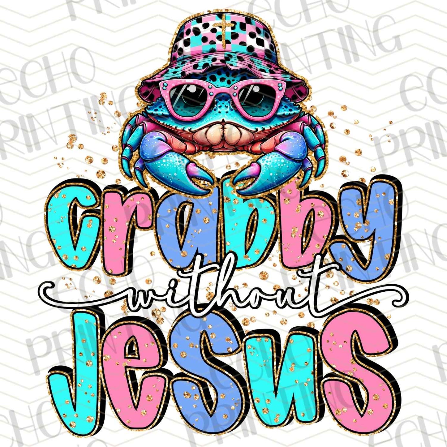 FTHG 706 – CRABBY WITHOUT JESUS