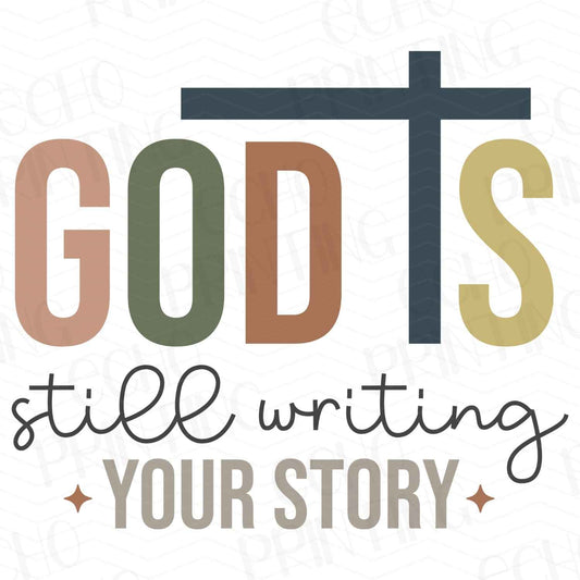FTHG 72 – GOD IS STILL WRITING YOUR STORY
