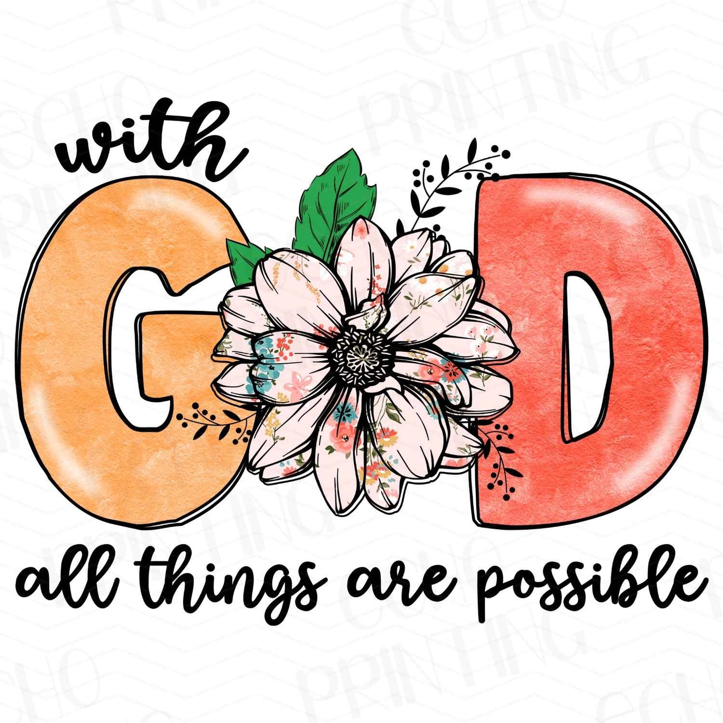 FTHG 92 – WITH GOD ALL THINGS ARE POSSIBLE – PINK FLORALS