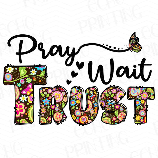 FTHG 9 – PRAY WAIT TRUST
