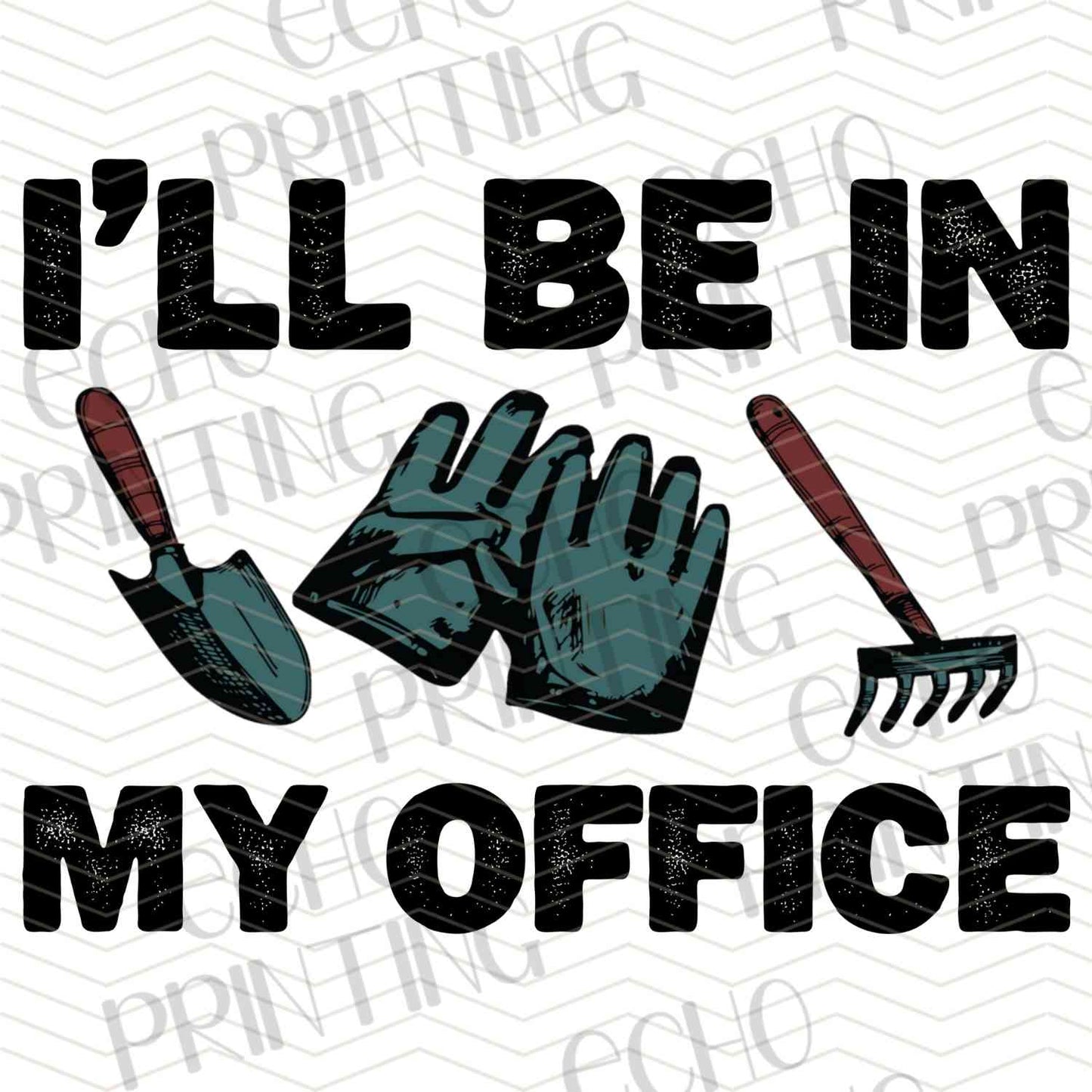 GRDN 6 - ILL BE IN MY OFFICE