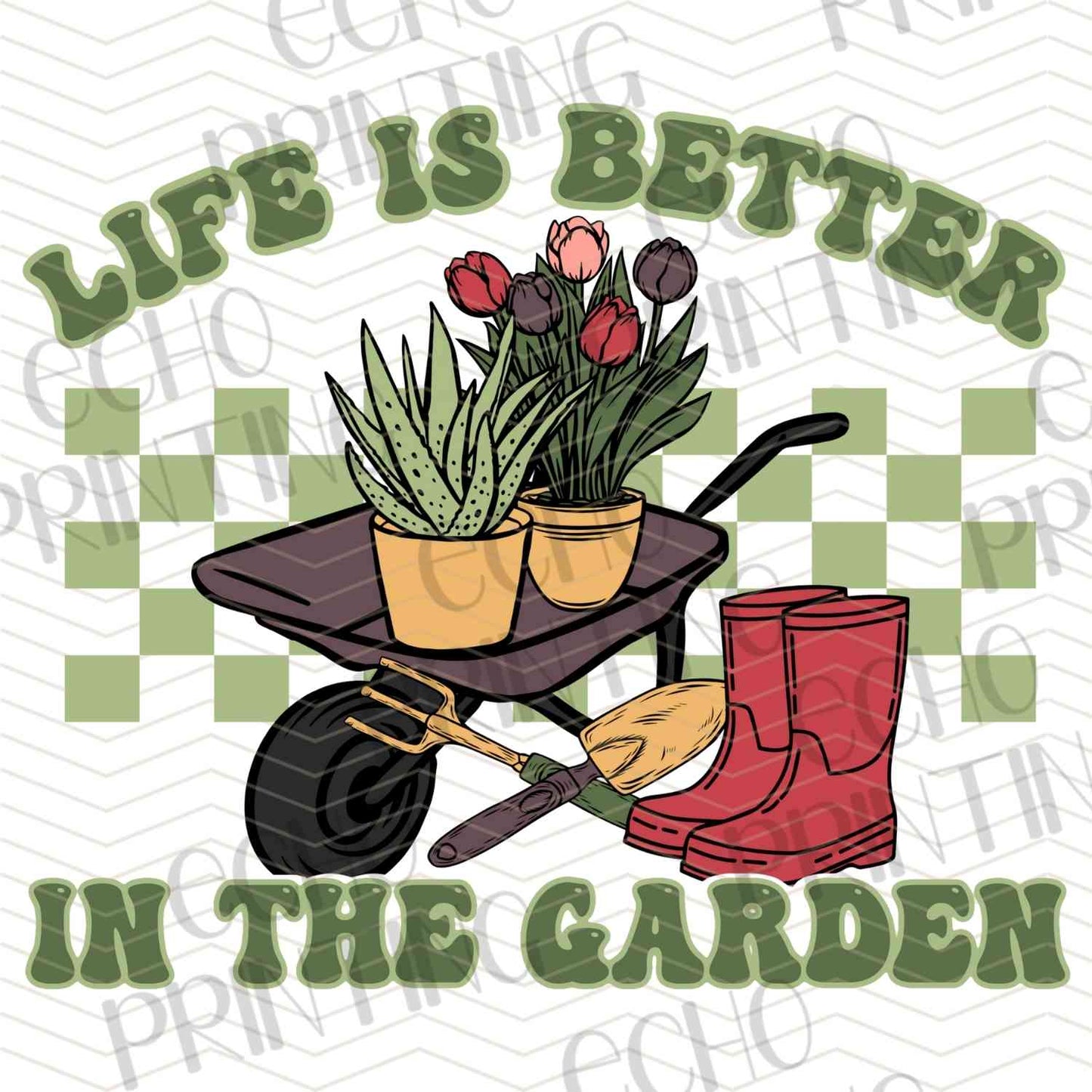 GRDN 9 - LIFE IS BETTER GARDEN