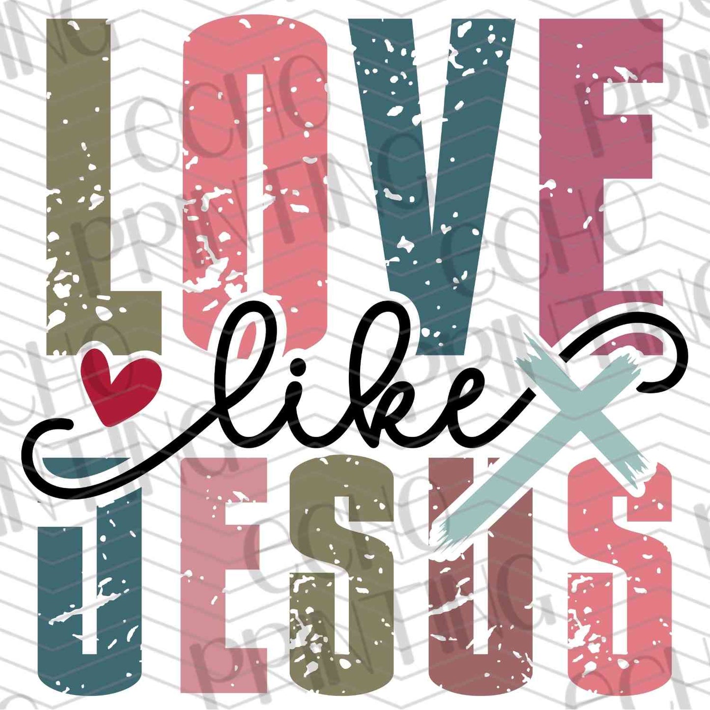 VLTG 539 - LOVE LIKE JESUS