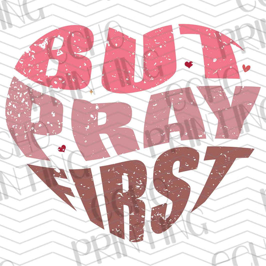 VLTG 597 – BUT PRAY FIRST