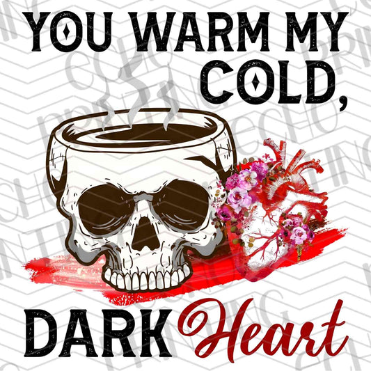 VLTG 602 – YOU WARM MY COLD DARK HEART