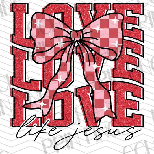 VLTG 670 – LOVE LIKE JESUS