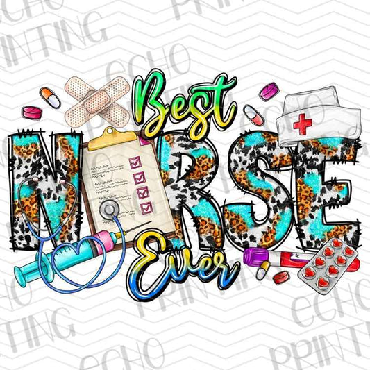 HLTCR 347 - BEST NURSE EVER MEDICAL PROFESSIONAL APPRECIATION