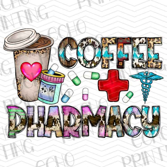 HLTCR 362 - COFFEE PHARMACY LIFE HEALTHCARE HUMOR