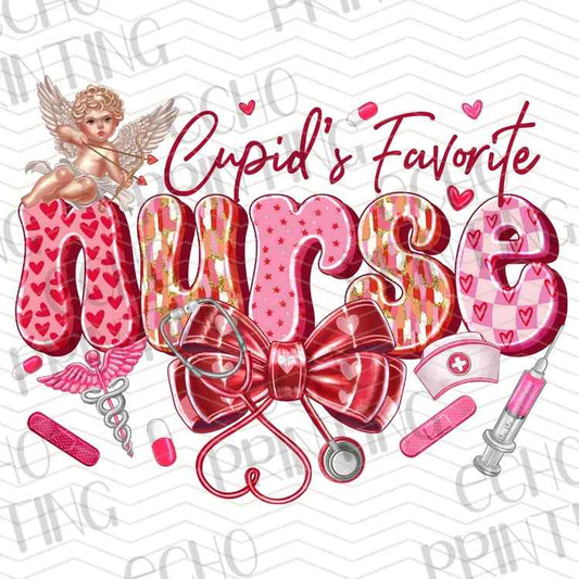 HLTCR 365 - CUPID FAVORITE NURSE VALENTINE THEME