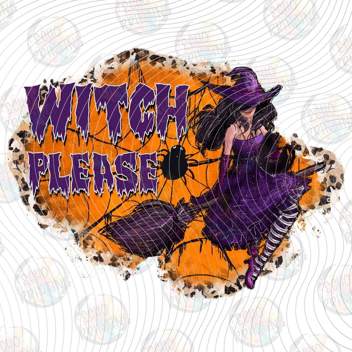 HLW 1659 - WITCH PLEASE HALLOWEEN