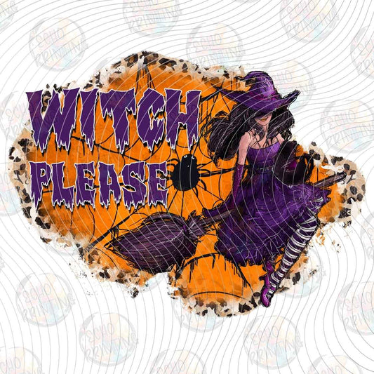 HLW 1659 - WITCH PLEASE HALLOWEEN