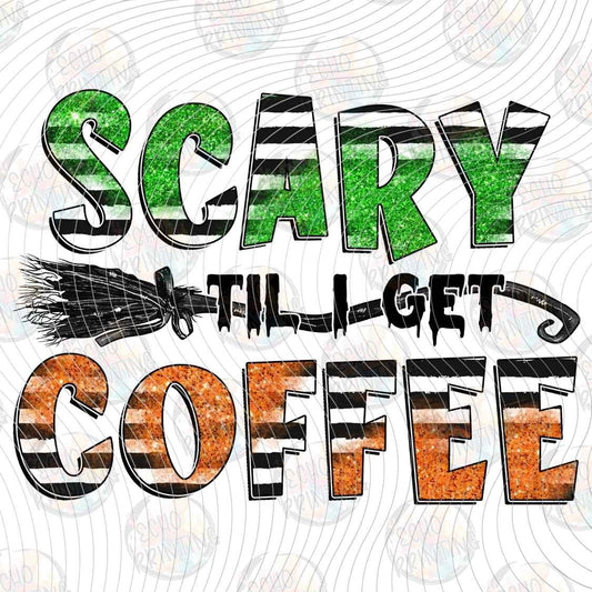 HLW 2106 - SCARY TIL I GET COFFEE