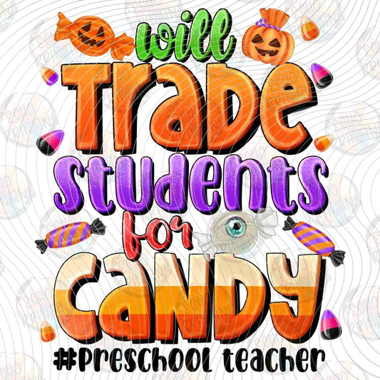 HLW 2337 - WILL TRADE STUDENTS FOR CANDY