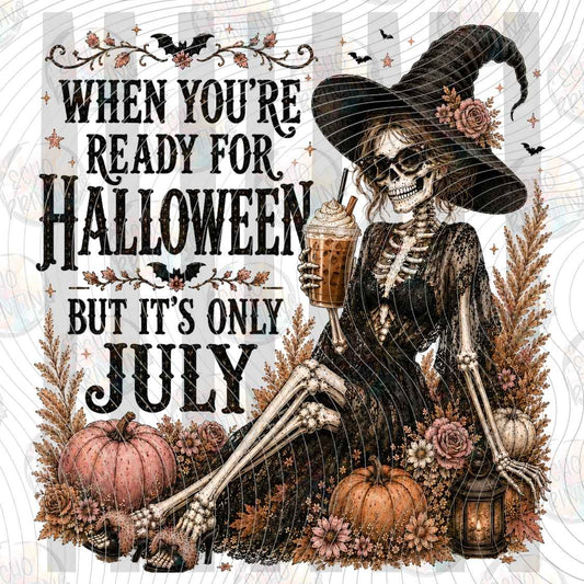 HLW 2364 - READY FOR HALLOWEEN IN JULY