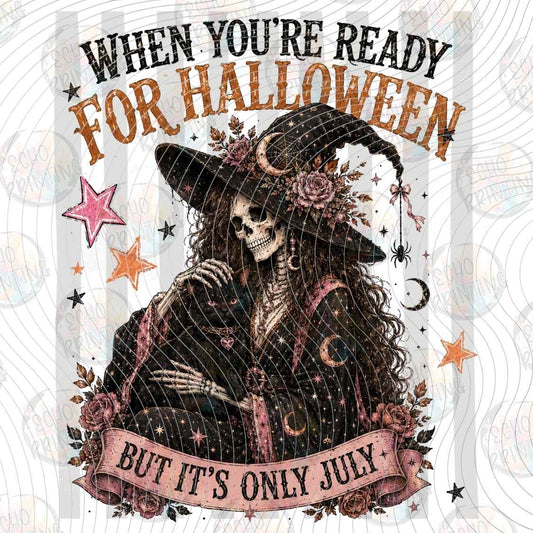 HLW 2392 - READY FOR HALLOWEEN JULY