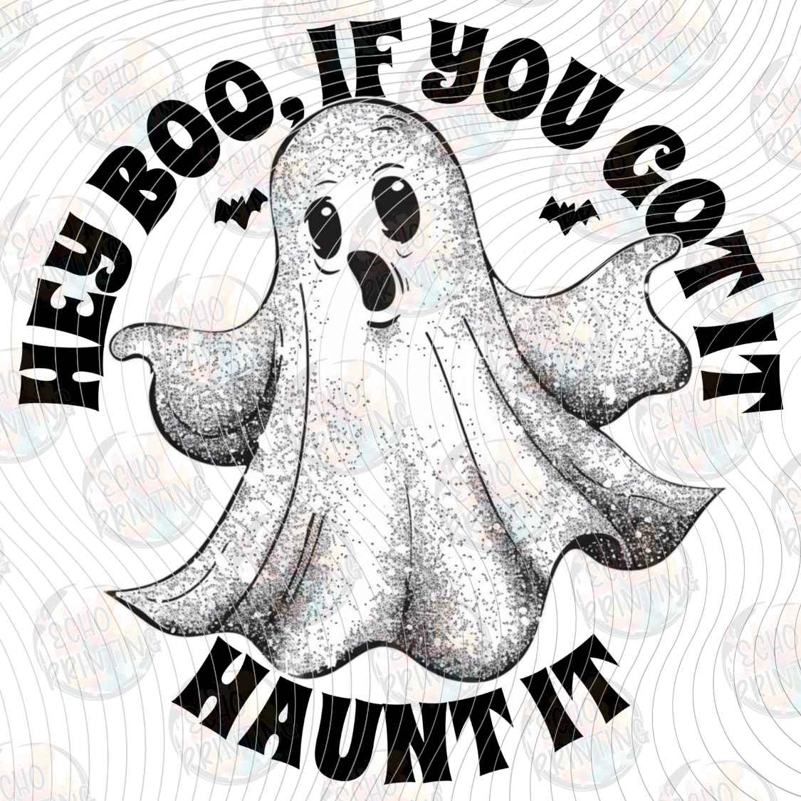 HLW 2511 - HEY BOO IF YOU CANT