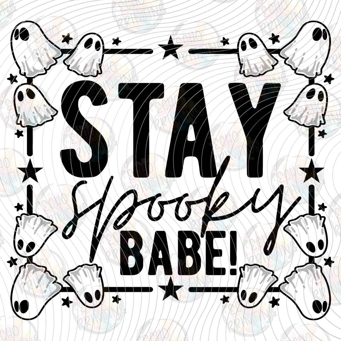 HLW 4074 - STAY SPOOKY BABE
