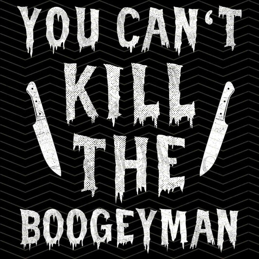 HLW 877 – YOU CAN’T KILL THE BOOGEYMAN QUOTE