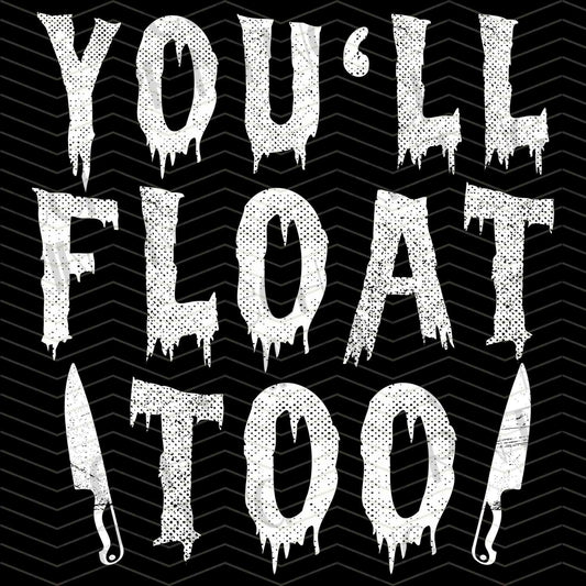 HLW 878 – YOU’LL FLOAT TOO QUOTE