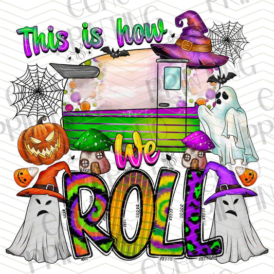 HLW 918 – THIS IS HOW I ROLL HALLOWEEN