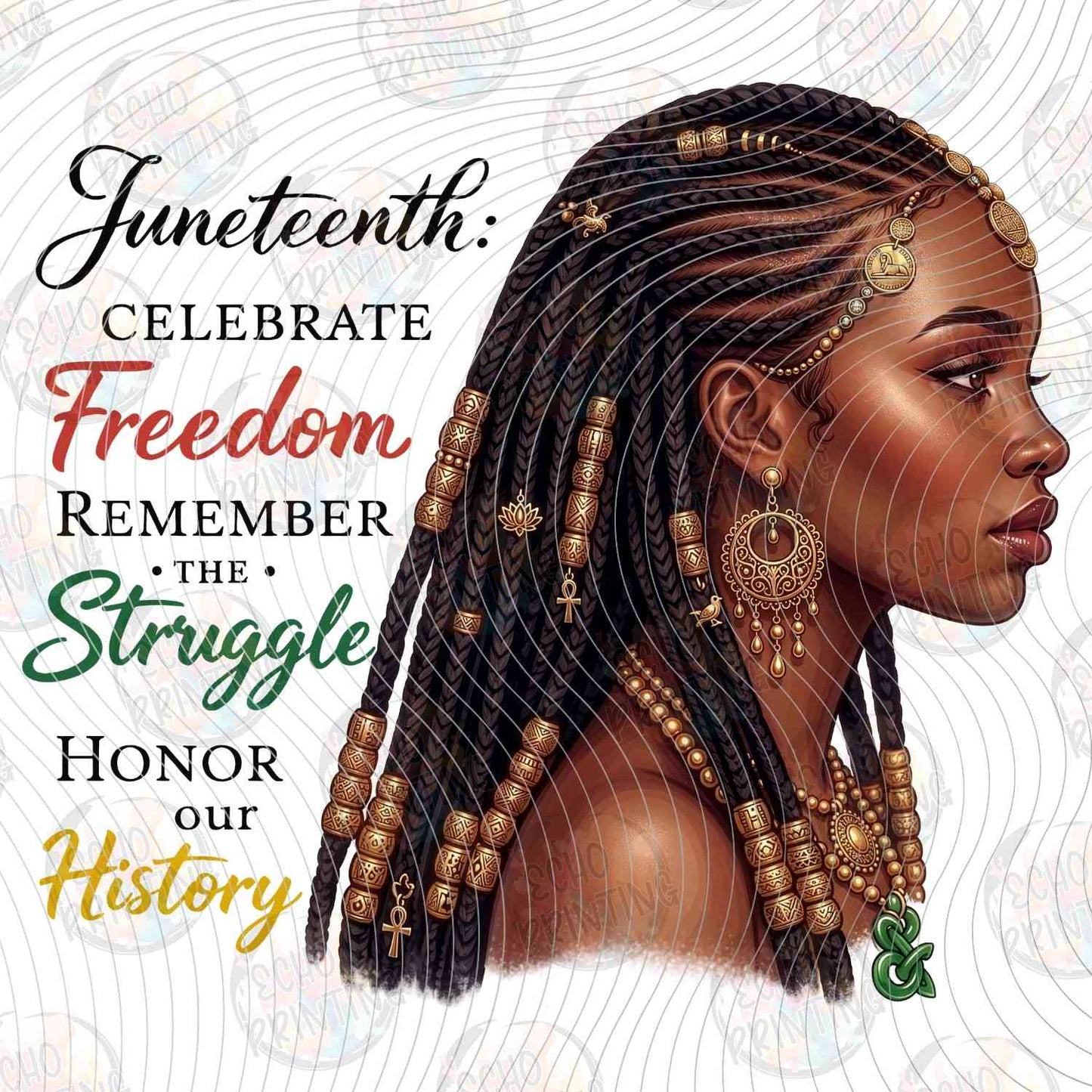 JNTHG 43 - JUNETEENTH CELEBRATE FREEDOM WOMAN BRAIDS