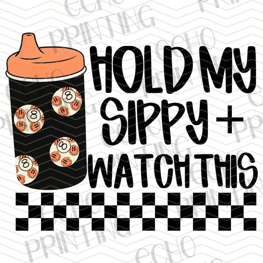 KDDG 140 - HOLD MY SIPPY (ORANGE)