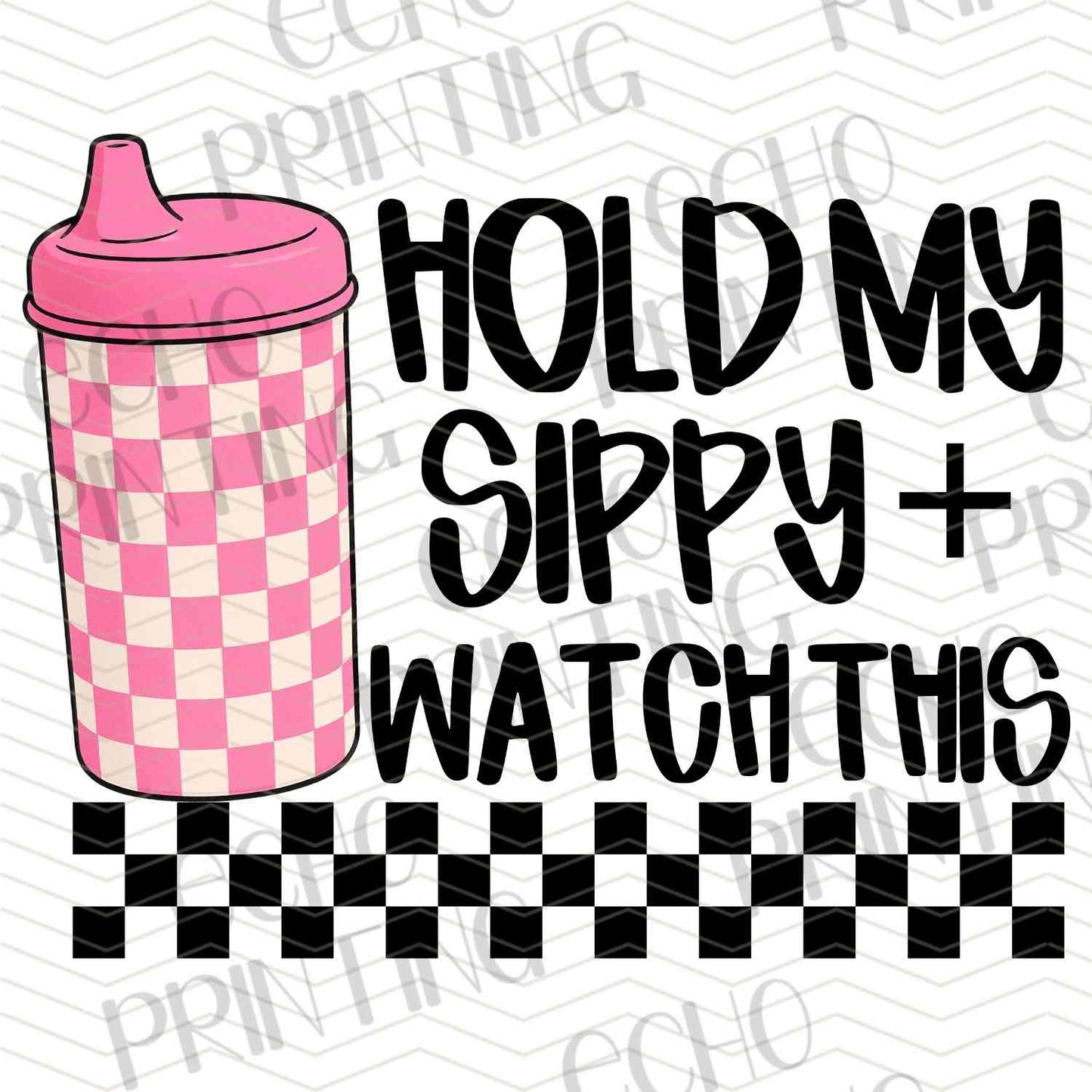 KDDG 146 - HOLD MY SIPPY (PINK)